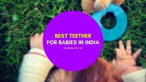 Best baby teether in India