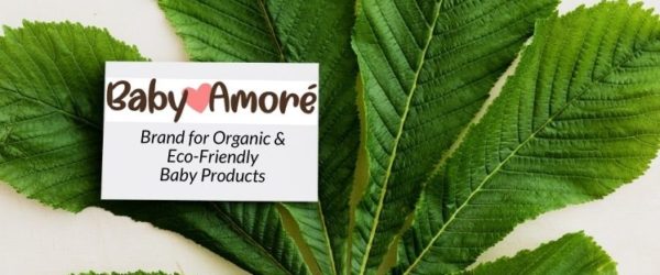 Baby Amore: A Brand for Your Baby’s and Environment Safety