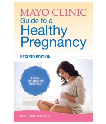 Mayo Clinic Guide to a Healthy Pregnancy 2nd Edition - Best Books to Read During Pregnancy
